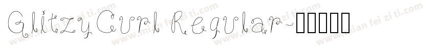 GlitzyCurl Regular字体转换